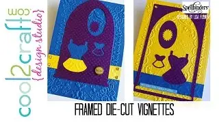 Spellbinders Framed Die Cut Vignettes