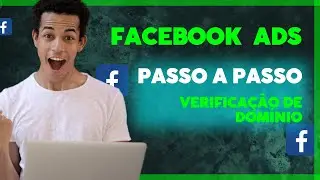 Facebook ads | Como Fazer a Verificação de Domínio no Facebook ads | Aula 04
