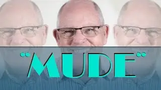 MUDE