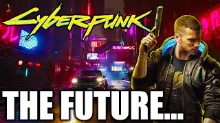 Cyberpunk 2077’s Future: What’s Next for Night City?