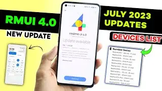 Realme UI July 2023 New Update List | realme UI 4.0 & Android 13 Install | Stable & Beta Update ⚡