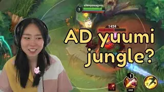 chat made me yuumi jungle AGAIN but now I’m building AD