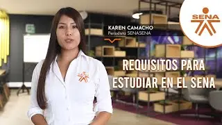 Requirements to study at SENA