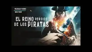 El Reino Perdido De Los Piratas (2021) Temporada 1 1080p