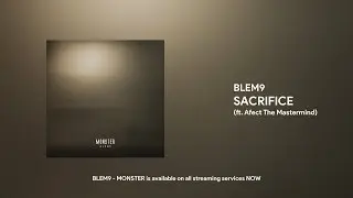 BLEM9 - SACRIFICE (ft. GxneTilNxvember)