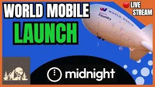 World Mobile Aerostat LAUNCH! | Midnight Signups | Cardano Q&A Live Stream!
