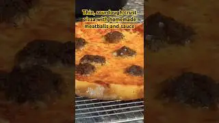Homemade #pizza with thin sourdough crust, homemade meatballs and sauce