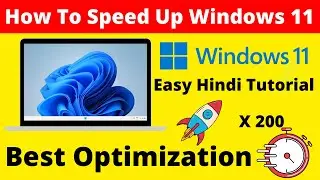 How to Speedup Windows 11 Performance [Best Optimization Settings] How to Fix Slow Laptop Windows 11