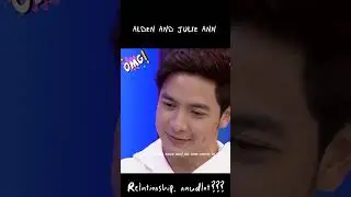 alden and julie relationship!! NAUDLOT