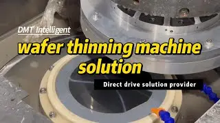 wafer thinning machine solution