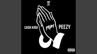 Pray (feat. Peezy)