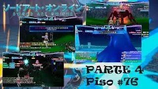 Encontramos la puerta del Boss Piso #76 l Sword Art Online: Infinity Moment l Parte 4 (Español)