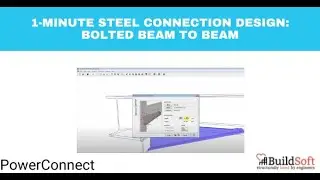 1-minute Steel Connection Design: Bolted Beam to Beam