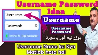 Username Password //Username Kya hota hai / Username Kaise banaye. how to create username password