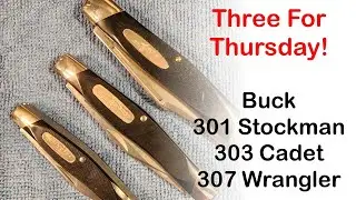 Three For Thursday:  3 Buck Stockman Pattern Knives 