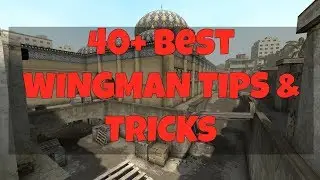 [CS TIPS] 40+ BEST CSGO Wingman Tips & Tricks! (ShortDust)