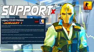 Valve’s “FINAL” Day of Support.. (Legacy CSGO)