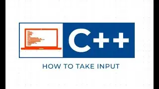 C++ tutorial for beginners | How to take input in C++