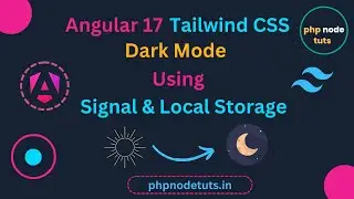 😍Angular 17 Dark mode using Tailwind CSS, Signal and Local Storage| Angular Tailwind Dark Mode
