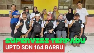 INGAT MINIMAL 3 MENIT sebelum Supervisi Terpadu UPTD SDN 164 Barru