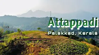 Attappadi - a sprawling stretch of hills and valleys at the border of Tamil Nadu & Kerala