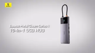 Baseus Metal Gleam Series Ⅱ 10-in-1 USB HUB |  2 HDMI 4K@120Hz, 10Gbps USB C&A