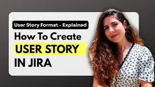 User story in JIRA | How to Create a User Story in JIRA |  USER STORY FORMAT | JIRA TUTORIAL