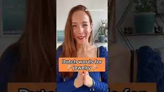 Bling bling in Dutch! How to call these jewels? #learndutch