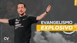 Evangelismo explosivo | Carlos Villacrés