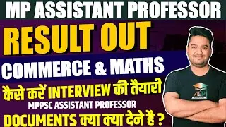 MP Assistant Professor Result | mppsc assistant professor Result out | rohit khera sir | interview ?