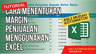 Menentukan Margin Penjualan Menggunaakn Excel