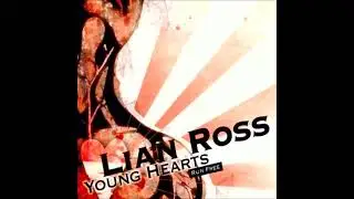 Lian Ross - Young Hearts Run Free (Original Extended Mix)