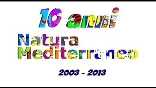 Raduno Natura Mediterraneo 10 anni