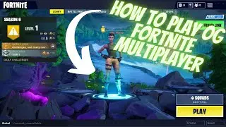 How to play OG Fortnite Multiplayer (Riftmas)