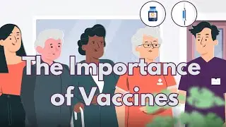 The Importance of Vaccines