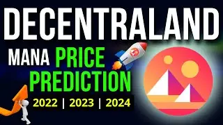Decentraland Mana Price Prediction for 2022, 2023, & 2024 | MANA Coin News | Crypto News