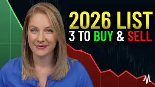 3 Stocks to Buy (& 3 Stocks to Sell) Before 2026