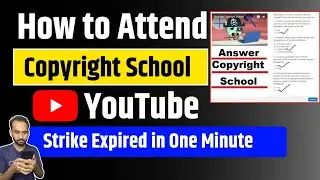 How To Attend Youtube Copyright School | Copyright School Answers 2023