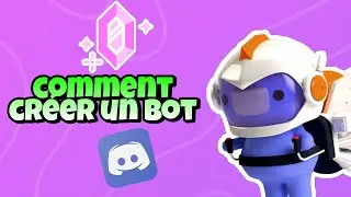comment créer un bot sur discord en 2022 (sur pc et téléphone)