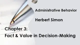What is a “correct” decision? Do ends justify the means? Fact & Values in Decision-Making
