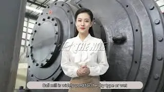 Ball Mill - the Key Equipment for Stone Ore Grinding