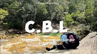 C.B.L 3D2N Chemerong, Berembun, Langsir