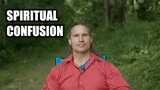 Spiritual Confusion