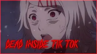 Подборка Dead Inside TikTok 17