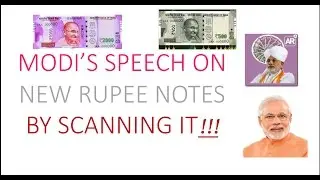 Watch Modi's speech on new 500 and 2000 rupees notes by scanning it!!