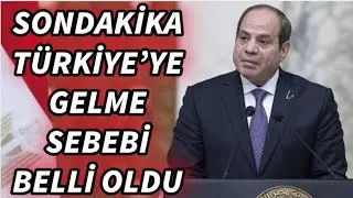 Mısır lideri Sisi 12 yıl sonra Türkiye'ye geliyor! Anlaşmanın detayları ortaya çıktı.!