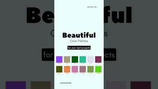 Beautiful Color Palettes you are going to love 🤩