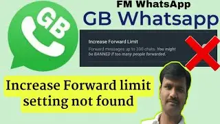 gb whatsapp forward setting not found  fm whatsapp forward setting not found
