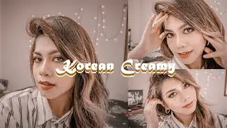 Tutorial Lightroom Selfie Korean Creamy [ Ala Selebgram ]