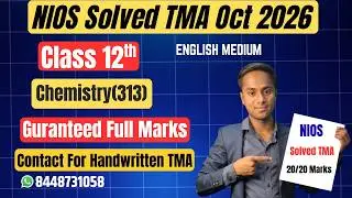 Nios Physics (312)) Solved TMA Oct 2026| ENGLISH MEDIUM Class 12th |
